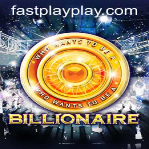 Experience the Thrill of 'Billionaire' with FASTPLAY: A Modern Gaming Marvel