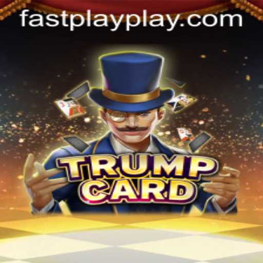 Exploring the Dynamics of TrumpCard: An In-Depth Look at FASTPLAY